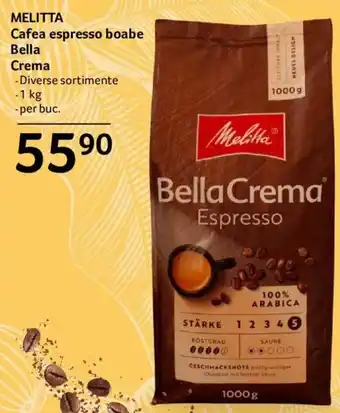 Selgros MELITTA Cafea espresso boabe Bella Crema -Diverse sortimente -1 kg Ofertă