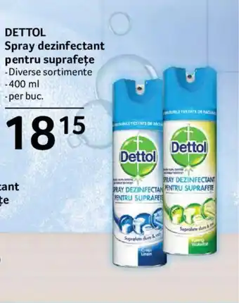 Selgros dettol spray dezinfectant pentru suprafețe 400ml Ofertă