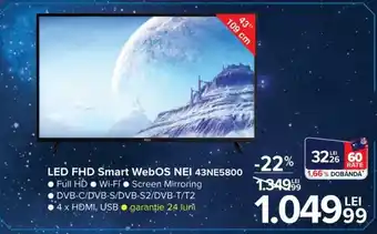 Carrefour NEI LED FHD Smart WebOS 43NE5800 Full HD, Wi-Fi, Screen mirroring, 4 x HDMI, USB, garanție 24 luni Ofertă