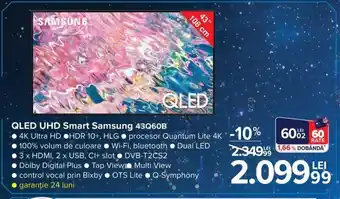 Carrefour Samsung QLED UHD Smart 43Q60B 4K Ultra HD, HDR 10+, HLG, procesor Quantum Lite 4K, 100% volum de culoare Ofertă