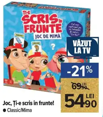 Carrefour Market Joc, Ți-e scris în frunte! Classic / Mima Ofertă
