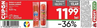 PROFI Alpina / Primo Salam cu șuncă 650 g Ofertă