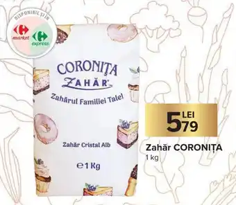 Carrefour Coronița zahăr 1 kg Ofertă