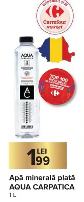 Carrefour Aqua Carpatica Apă minerală plată 1L Ofertă