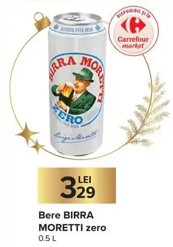 Carrefour Birra Moretti Bere zero 0.5 L Ofertă