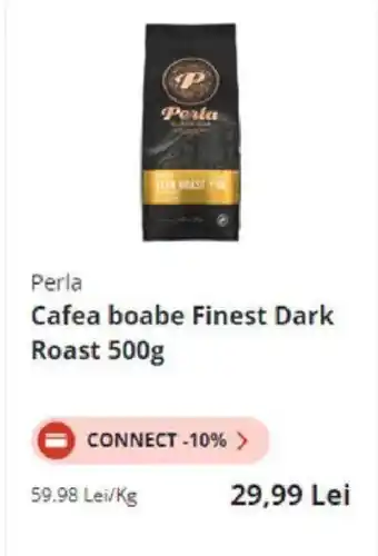 Mega Image Perla Cafea boabe finest Dark Roast 500 g Ofertă