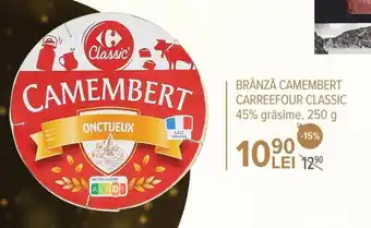 Carrefour Carrefour Brânză camembert classic 45% grăsime 250 g Ofertă