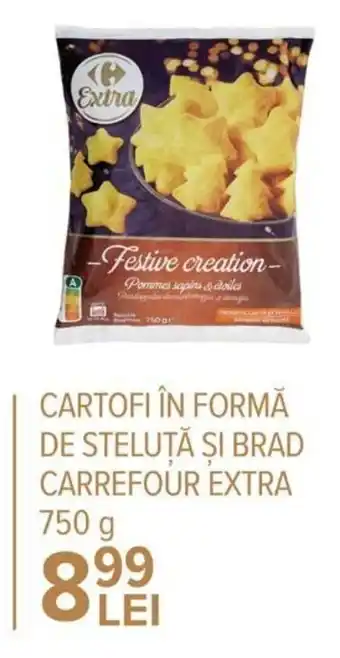 Carrefour Carrefour Cartofi în formă de steluță și brad extra 750 g Ofertă