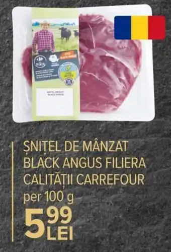 Carrefour Carrefour Șnițel de mânzat black angus filiera clității per 100 g Ofertă