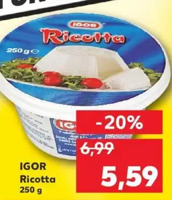 Kaufland Igor Ricotta 250 g Ofertă