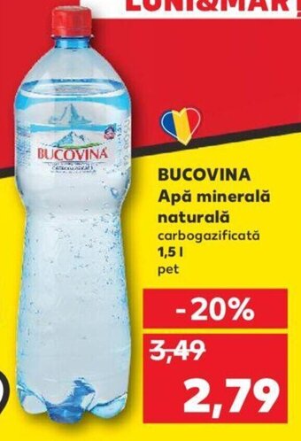 Kaufland Bucovina Apą mineralą naturalą carbogazificată 1,5L pet Ofertă