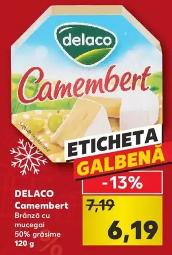 Kaufland Delaco Camembert Brânză cu mucegai 50% grăsime 120 g Ofertă
