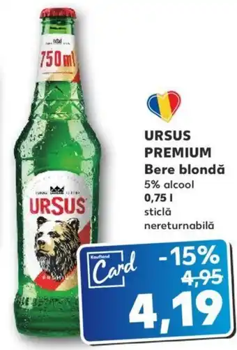Kaufland Ursus Premium Bere blondă 5% alcool 0,75 L sticlă nereturnabilă Ofertă