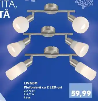 Kaufland Liv&Bo Plafonieră cu 2 LED-uri 2x470 lm, 2x4,9W 1 buc Ofertă