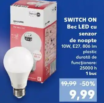 Kaufland Switch On Bec LED cu senzor de noapte 10W, E27, 806 lm plastic durată de funcționare: 25000 h 1 buc Ofertă