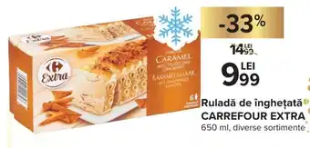 Carrefour Carrefour Extra Ruladă de înghețată 650 ml diverse sortimente Ofertă