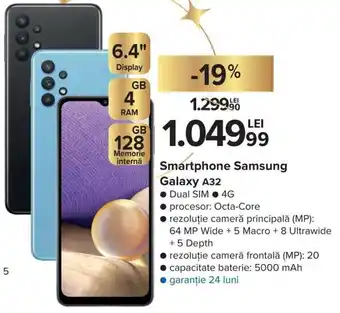 Carrefour Samsung Smartphone Galaxy A32 Dual SIM, 4G, procesor: Octa-Core, capacitate baterie: 5000 mAh, garanție: 24 luni 4 GB Ram Ofertă