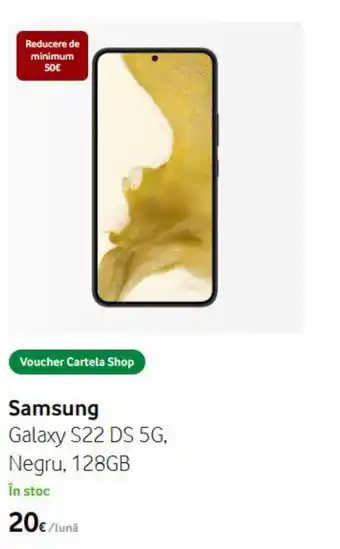Vodafone Samsung Galaxy S22 DS 5G, Negru, 128 GB în stoc Ofertă