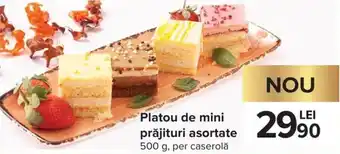 Platou de mini prăjituri asortate 500 g, per caserolă