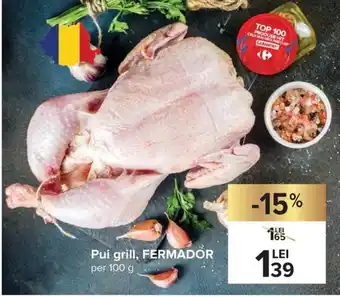 Fermador Pui grill per 100 g
