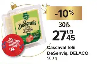 Carrefour Market Delaco Cașcaval felii DeSenviș 500 g Ofertă
