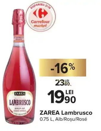 Carrefour Market Zarea Lambrusco 0.75 L Alb / Roșu / Rose Ofertă