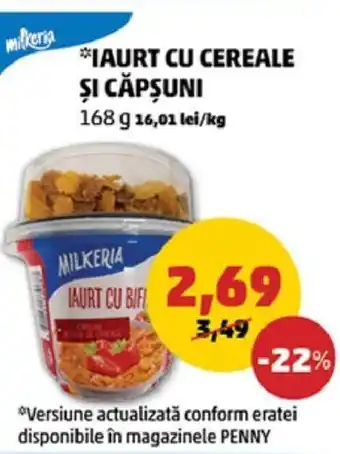 Penny Milkeria iaurt cu cereale și căpșuni 168g Ofertă
