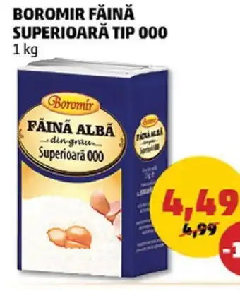 Penny Boromir făină superioară tip 000 1kg Ofertă