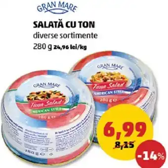 Penny Gran mare salată cu ton diverse sortimente Ofertă