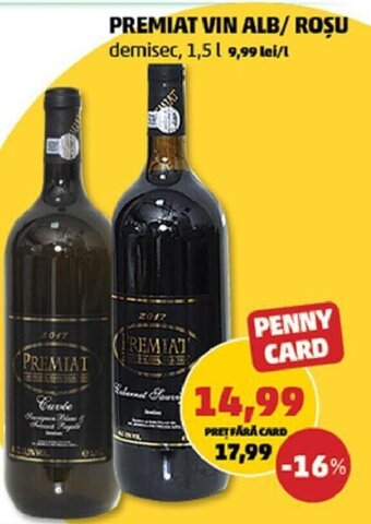 Penny Premiat vin alb / roșu demisec 1.5l Ofertă