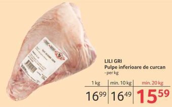 Selgros Lili gri pulpe inferioare de curcan per kg Ofertă