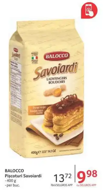 Selgros Balocco pișcoturi savoiardi 400g / per buc. Ofertă