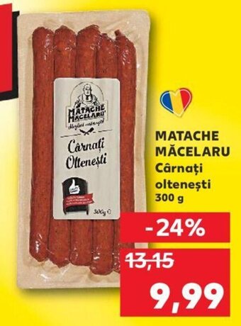 Kaufland Matache măcelaru cârnați oltenești 300g Ofertă