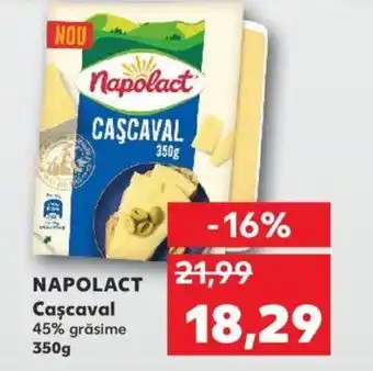 Kaufland Napolact cașcaval 350g Ofertă
