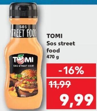 Kaufland Tomi sos street food 470g Ofertă