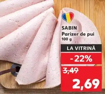 Kaufland Sabin parizer de pui 100g Ofertă