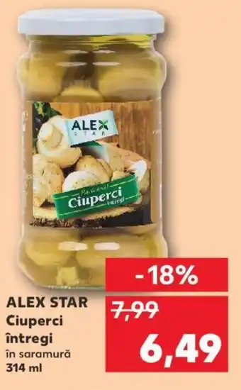Kaufland Alex star ciuperci întregi 314ml Ofertă
