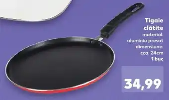 Kaufland Tigaie clătite 24cm 1buc Ofertă