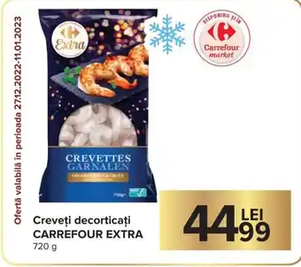 Carrefour Carrefour Extra Creveți decorticați 720 g Ofertă