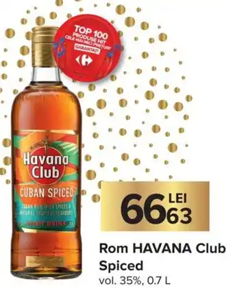 Carrefour Havana Rom Club Spiced vol. 35% 0.7 L Ofertă