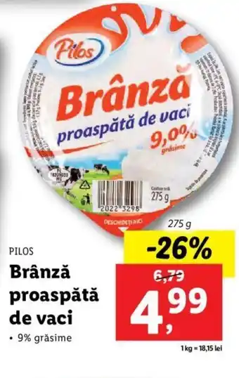 Lidl Pilos brânză proaspătă de vaci 9% grăsime 275g Ofertă