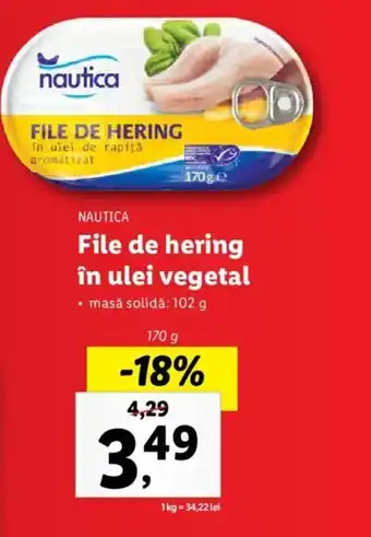 Lidl Nautica file he hering în ulei vegetal masă solidă 102g 170g Ofertă