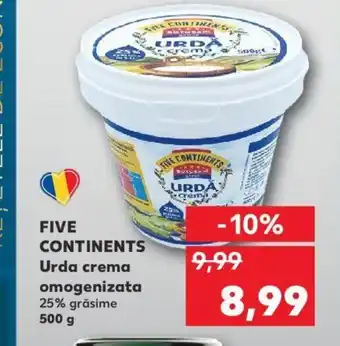 Kaufland Five continents urda crema omogenizata 500g Ofertă