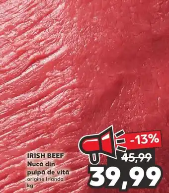 Kaufland Irish beef nucă din pulpă de vită Ofertă
