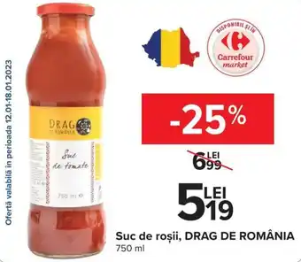 Carrefour Market Drag de românia suc de roșii 750ml Ofertă