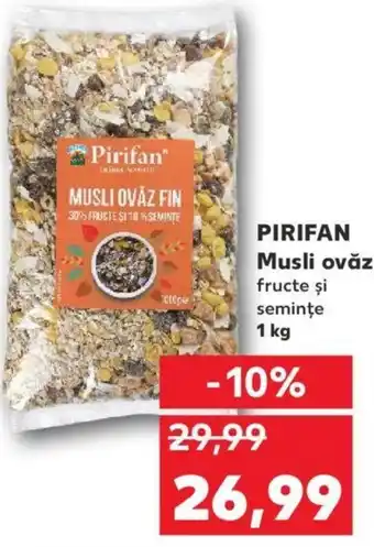 Kaufland Pirifan musli ovăz fructe și semințe 1kg Ofertă