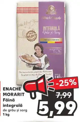 Kaufland Enache morarit făină integrală de grâu și sorg 1kg Ofertă