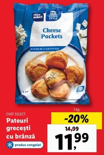 Lidl Chef select pateuri grecești cu brânză 1kg Ofertă