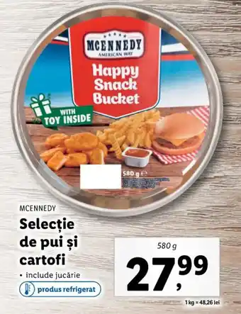 Lidl Mcennedy selecție de pui și cartofi include jucărie 580g Ofertă