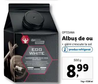 Lidl Optisana albuș de ou găini crescute la sol 500g Ofertă